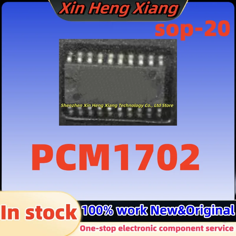 (2-10pcs) PCM1702U PCM1702K PCM1702 sop-20