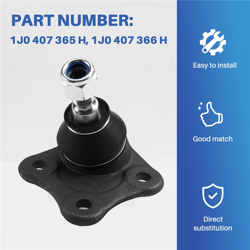 

1J0407365H 1J0407366H Suspension Control Arm Ball Head For VW Jetta BORA GOLF MK4 Beetle For A2 For Skoda Octavia-T61C