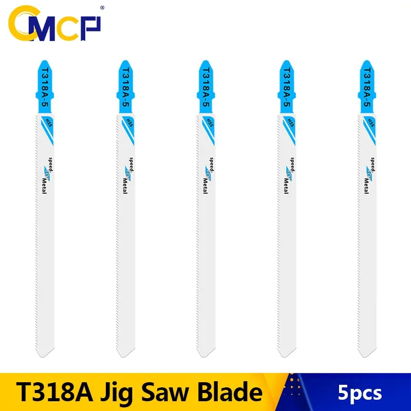 CMCP 5pcs T Shank Jig Saw Blade T318A Saber Blades Reciprocating Saw Blade for Metalworking Cutting Blade HCS Steel Saw Blade