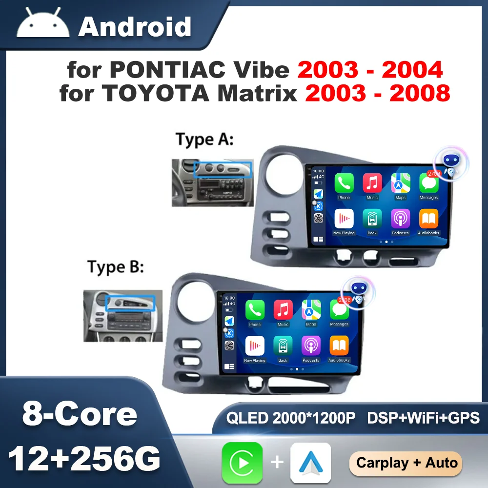 

for PONTIAC Vibe 2003 - 2004 for TOYOTA Matrix 2003 - 2008 Android OS QLED IPS Touch Screen GPS Navi Car Radio Multimedia Player