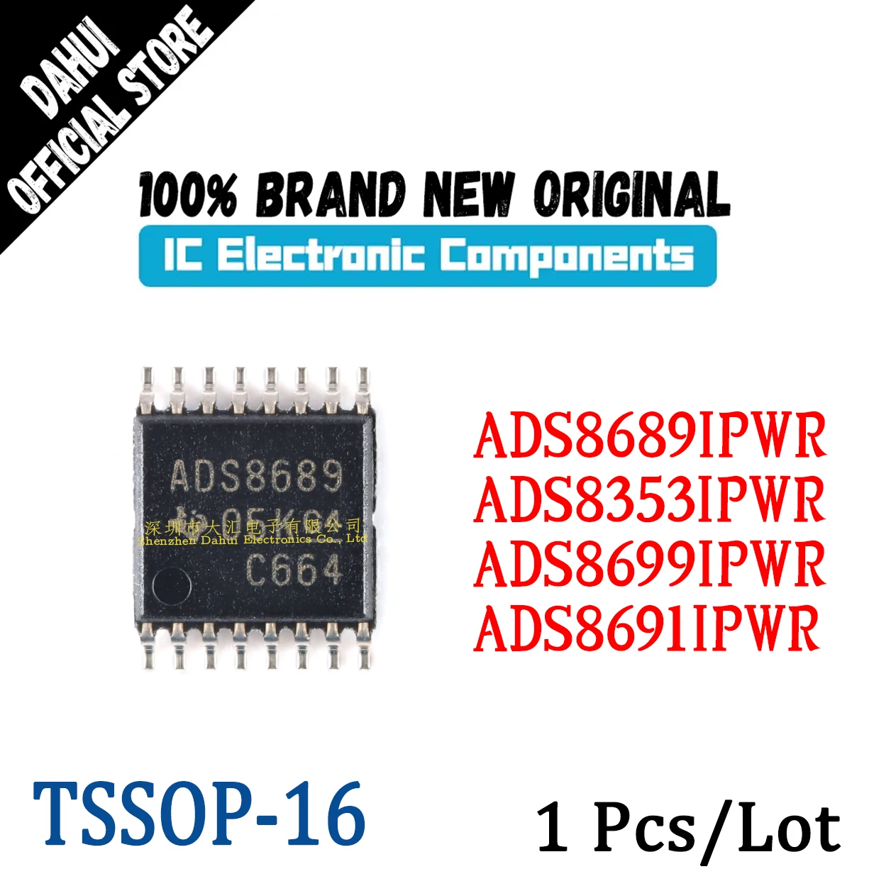 

ADS8353IPWR ADS8353 ADS8689IPWR ADS8689 ADS8691IPWR ADS8691 ADS8699IPWR ADS8699 TSSOP-16 chip IC new original