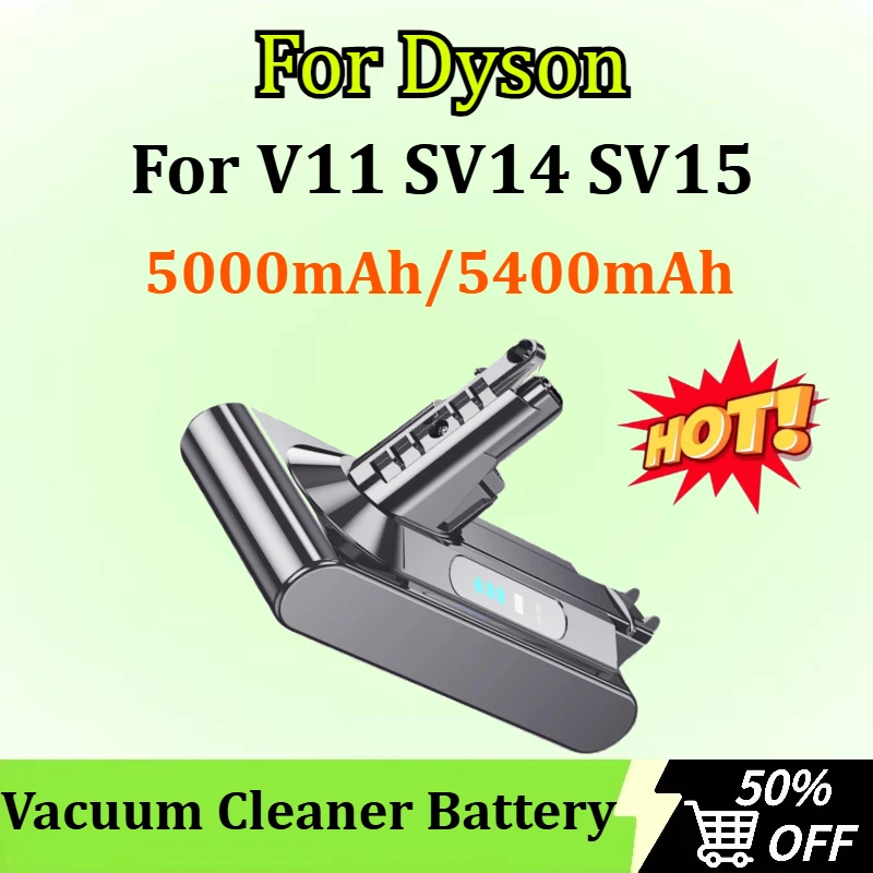 

Newly upgraded 21V 5000mAh/5400mAh Vacuum Cleaner Battery for Dyson V11 SV14 SV15 Lithium Li-ion Rechargeable Battery