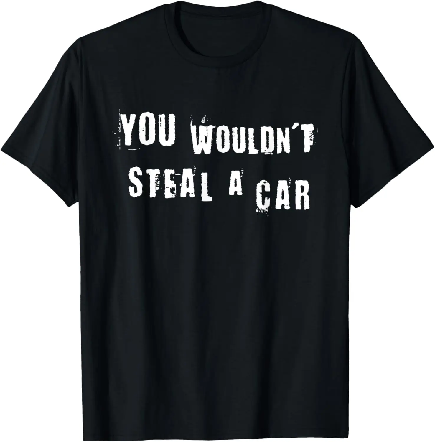 You Wouldn't Steal a Car, Funny Costume, Pirate Theme Party T-Shirt