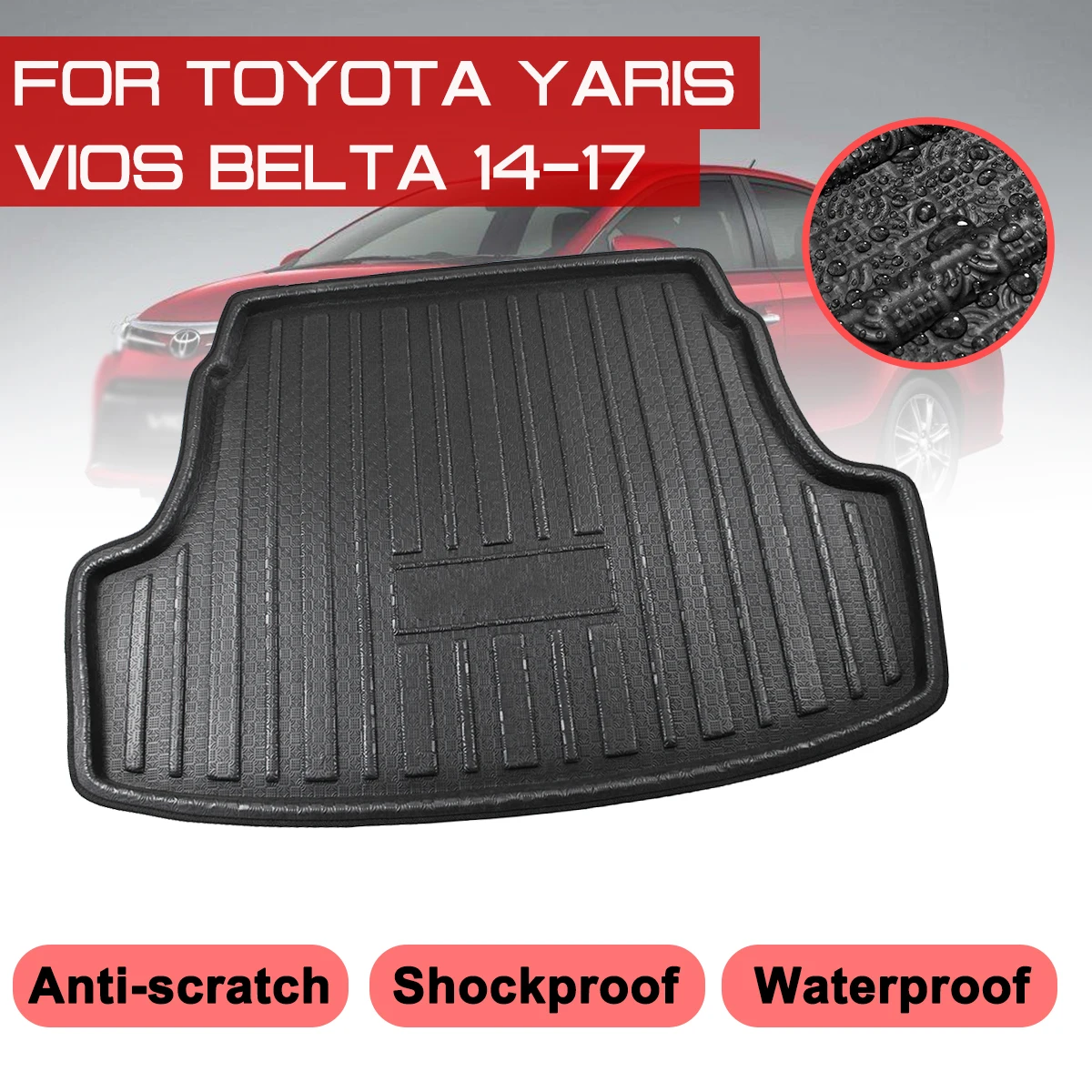 

For Toyota Yaris Vios Belta 2014 2015 2016 2017 Car Floor Mat Carpet Rear Trunk Anti-mud Cover