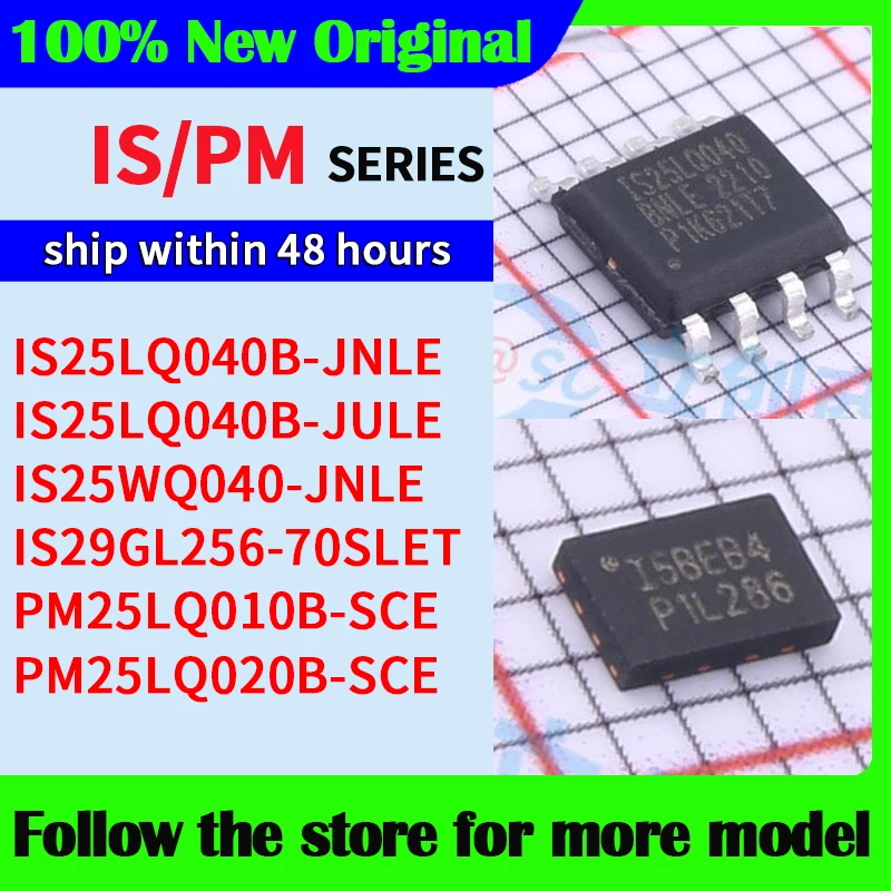 

IS25LQ040B-JNLE IS25LQ040B-JULE IS25WQ040-JNLE IS29GL256-70SLET PM25LQ010B-SCE PM25LQ020B-SCE В наличии 48 часов доставка