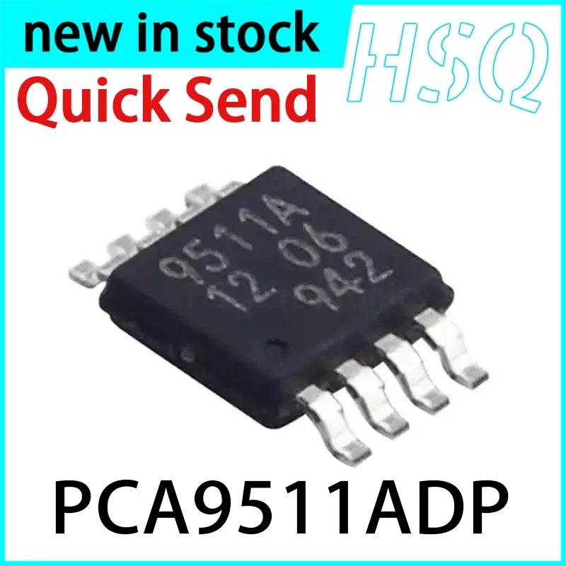 5PCS New PCA9511ADP Packaging MSOP8 Screen Printed 9511A Line Driver Buffer Chip