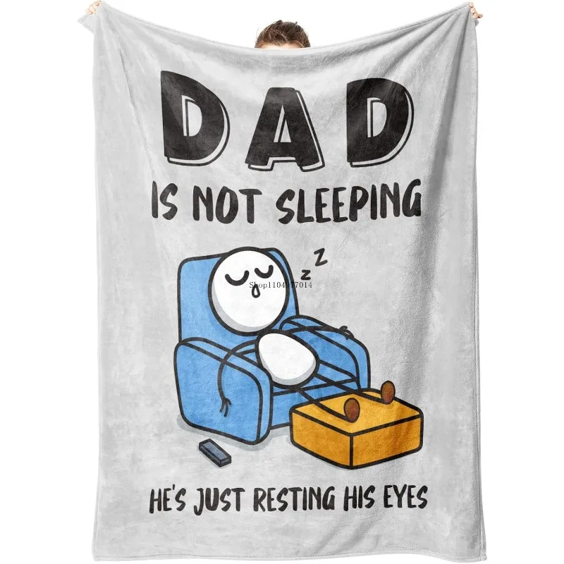 

Funny Birthday Gifts for Dad Husband, Dad is Not Sleeping Blanket, Dads Gifts from Daughter Son, Super Soft Throws Blanket