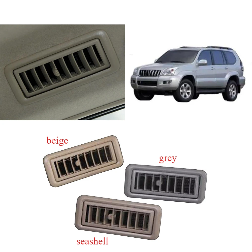 

1 Pcs Roof Outlet for Toyota Land Cruiser Prado 120 AC Vent for LC120 Roof Air Outlet Condiction Roof Ventlator 62985-60010-A0