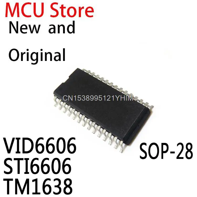 10PCS VID-6606 SOP28 SOP STI-6606 6606 SOP-28 STI6606Z TM 1638 Smd Led Digital Tube Driver Chip VID6606 STI6606 TM1638 