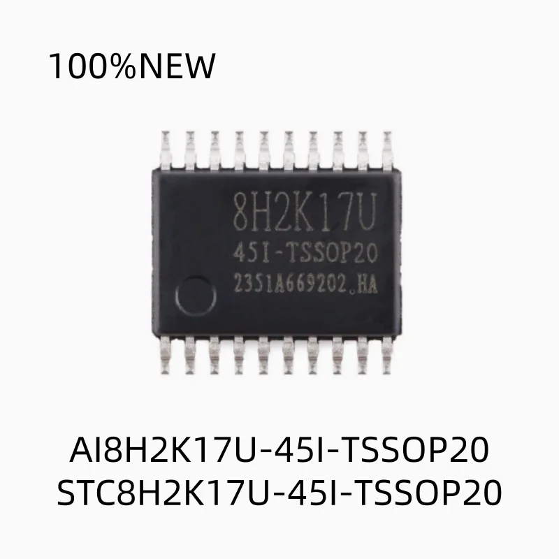 (10Pcs) 100% New Ai8H2K17U-45I-Tssop20 Stc8H2K17U-45I-Tssop20 Microprocessor Single-Chip Microcomputer Chip Ic