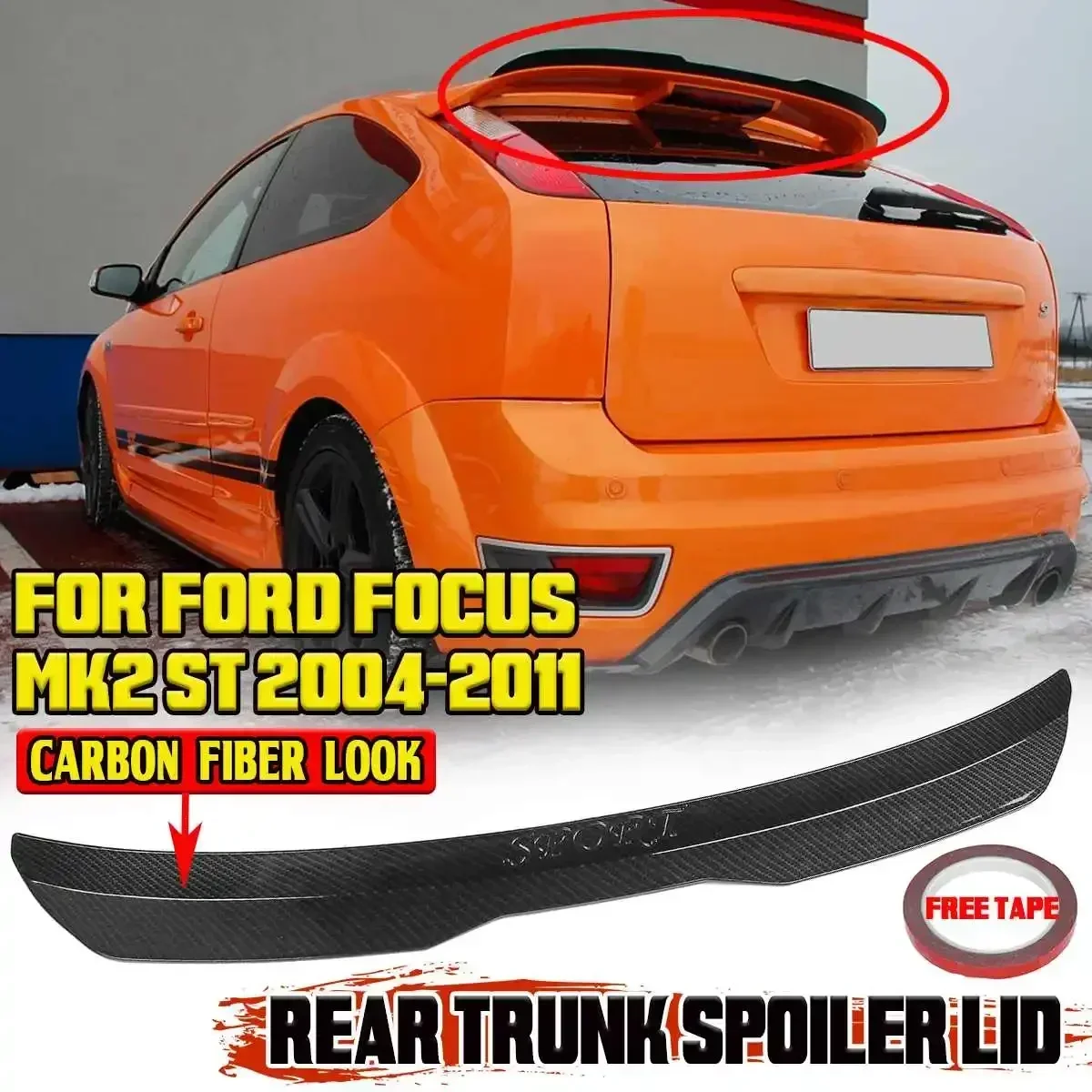 

New MK2 ST Car Rear Roof Spoiler Lip Lip For FORD For FOCUS MK2 ST 2004-2011 Car Tail Rear Trunk Roof Lip Spoiler Wing Body Kit