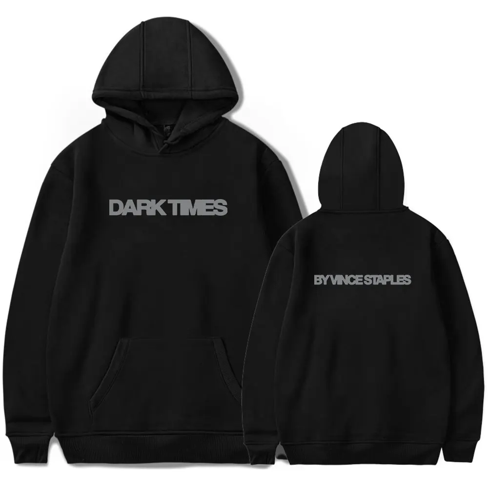 

Vince Staples Dark Times Hoodie Women Men Long Sleeve Sweatshirt Fashion Pullover Clothes