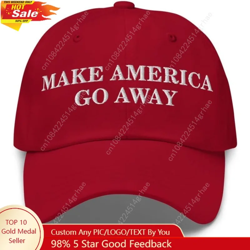 

Make America Go Away hat (Embroidered Dad hat) Funny Political Cap for Men Women