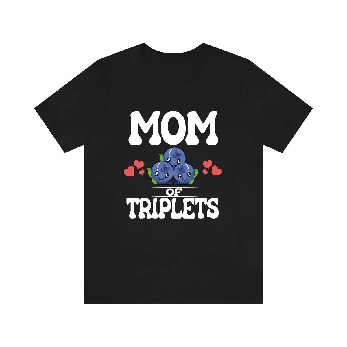 Mom Of Triplets T Shirt Triplet Mother Pregnancy Announcement Blueberries