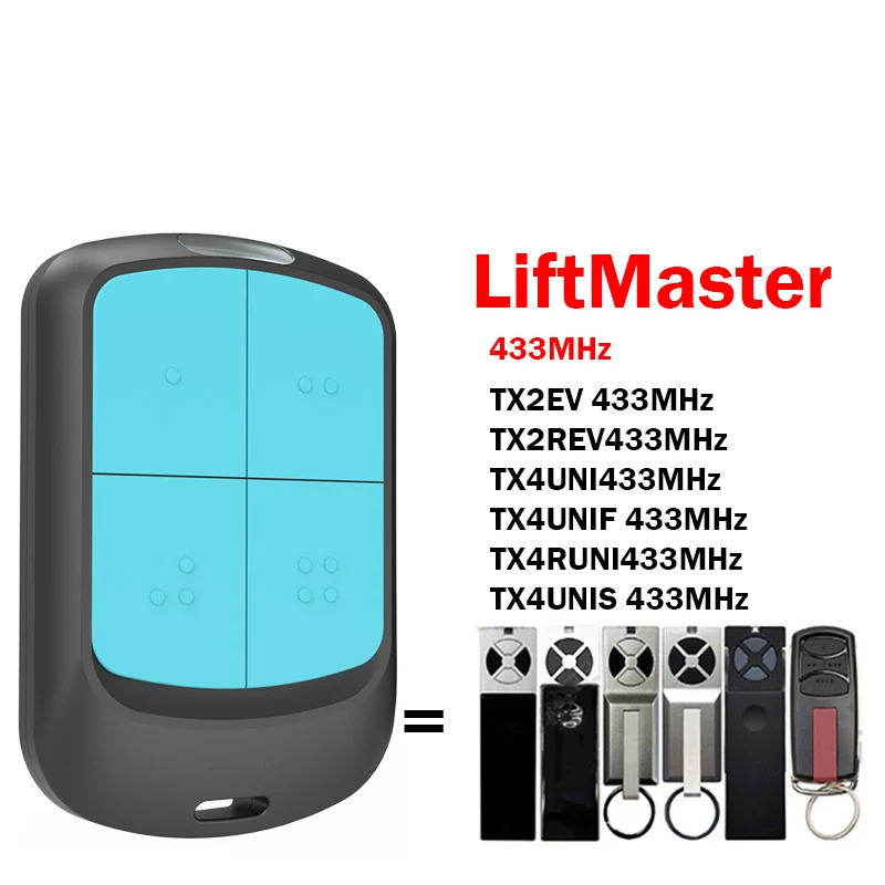 

100% совместимость LiftMaster TX4UNIS TX4UNIF TX2EV TX2REV TX4RUNI 433 МГц Пульт дистанционного управления для гаражных ворот с плавающим кодом
