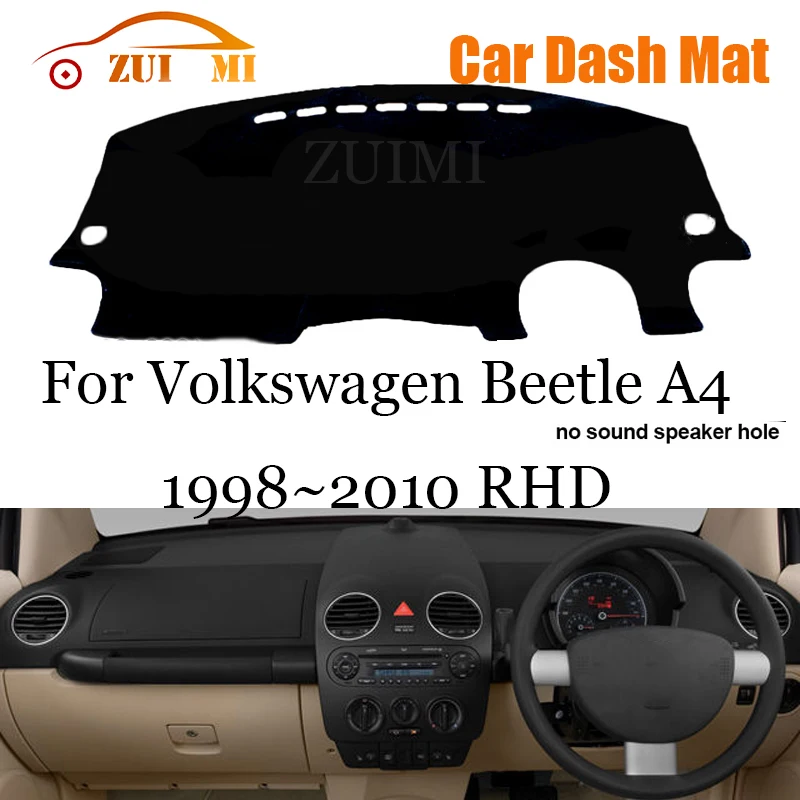 ZUIMI Dashboard Cover Dash Mat Dashmat For Volkswagen For VW Beetle A4 1998~2010 LHD RHD Dash Board Cover Pad Sun Shade