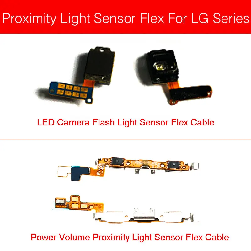 Sensor de luz de Flash de cámara LED para LG G5 Speed F700S H845 H850 H858 H860 Sensor de luz de proximidad de volumen de potencia Cable de cinta flexible