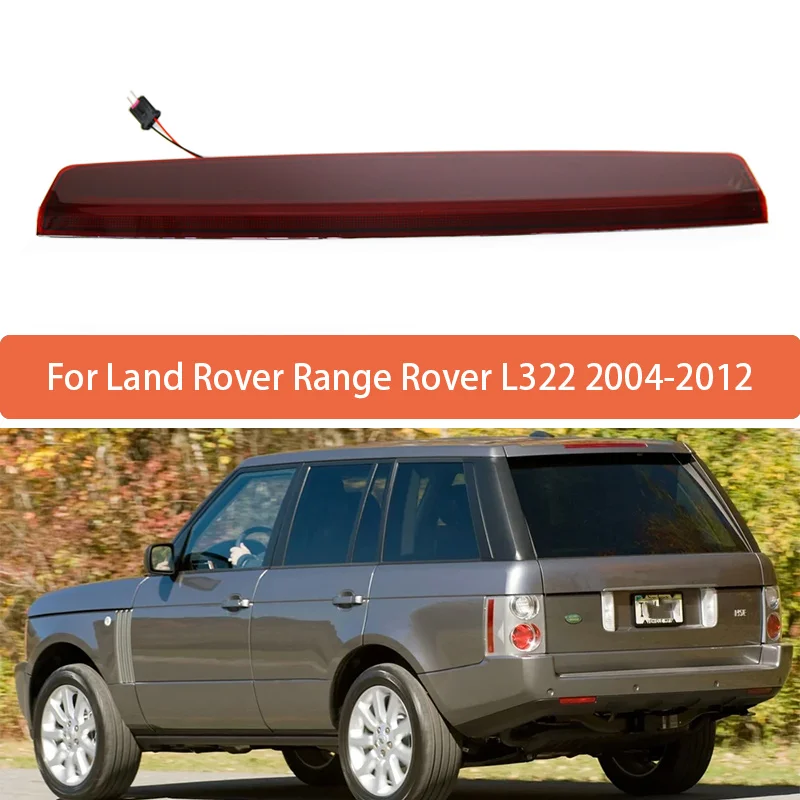 1Pc High Mounted Brake Light Assembly For LandRover Range Rover L322 2004 2005 2006-2012 Rear Roof 3rd Brake Light XFG000040