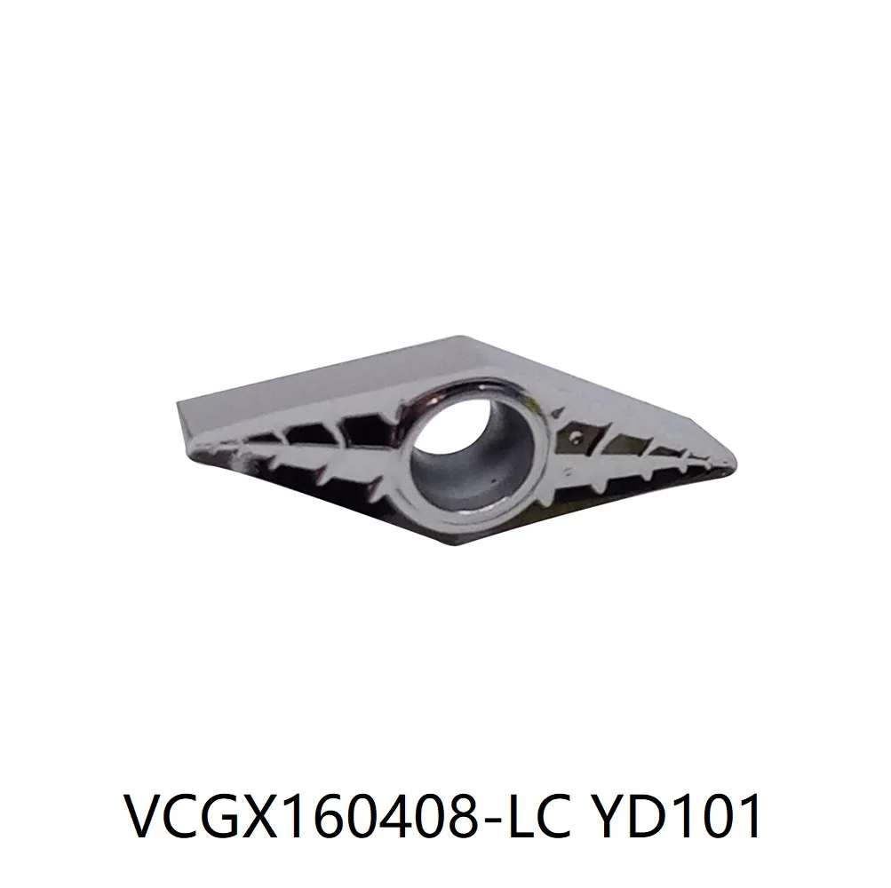 VCGX160408-LC YD101 YD201 General turning Positive inserts For processing aluminum VCGX 160408 LC 10PCS/BOX