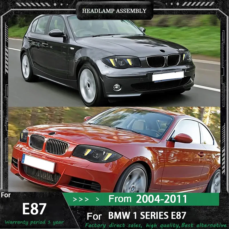 

Car Led Lights For BMW E87 Headlight 1 Series 120i 130i 2004-2011 Front Light DRL Replace Halogen Xenon Head Lamp Assembly