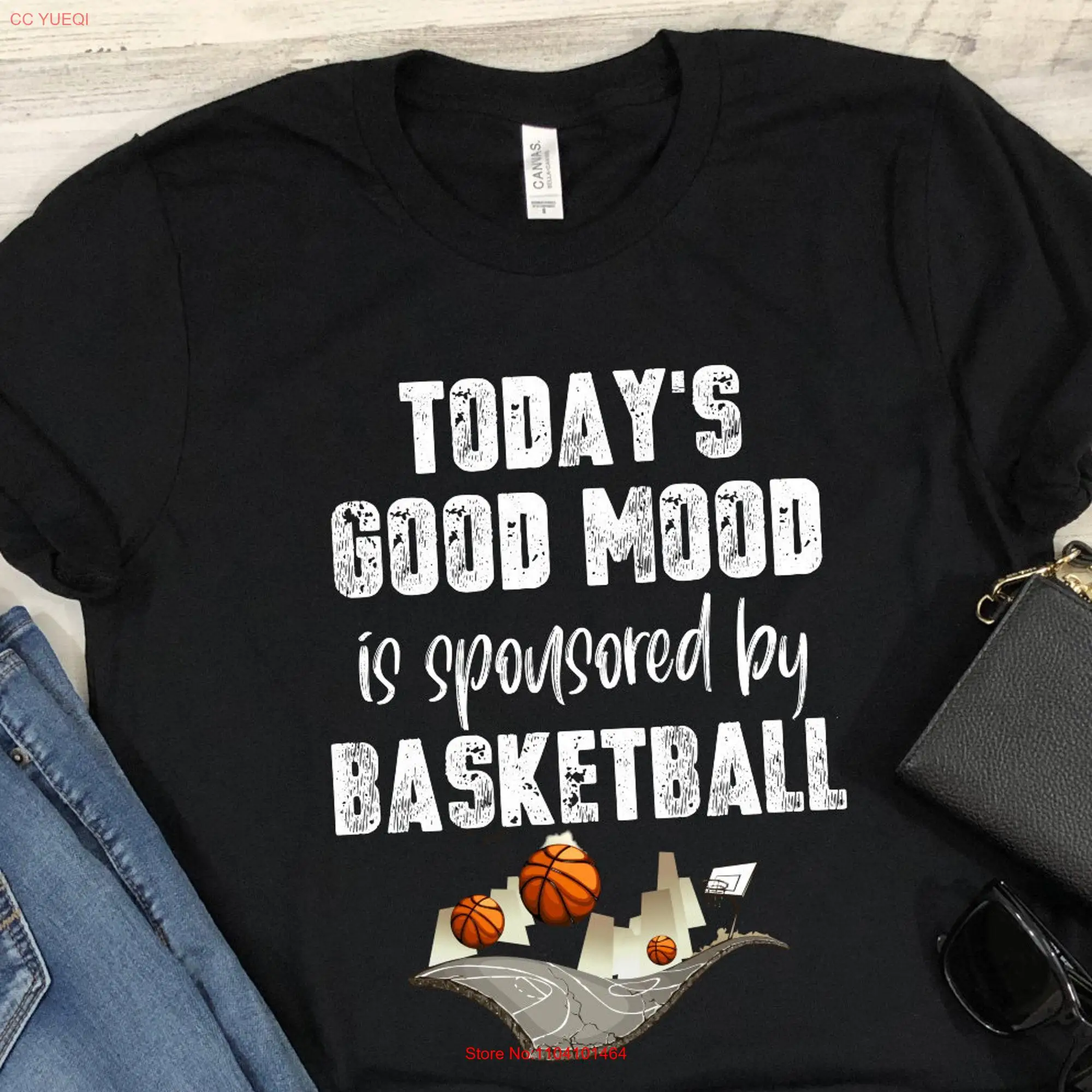 Basketball T Shirt Today's Good Mood Is Sponsored By Vintage Retro Distressed Players for Men and Women