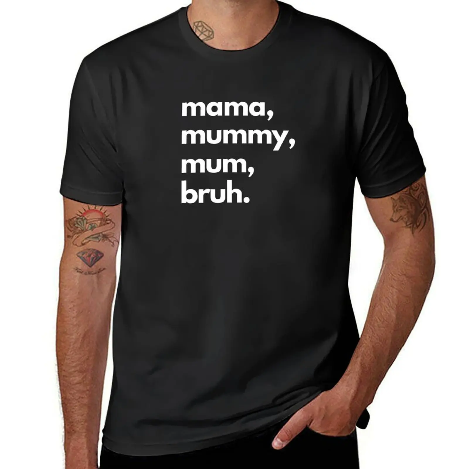 Mama Mummy Mum Bruh T-Shirt sweat blanks mens graphic t-shirts anime