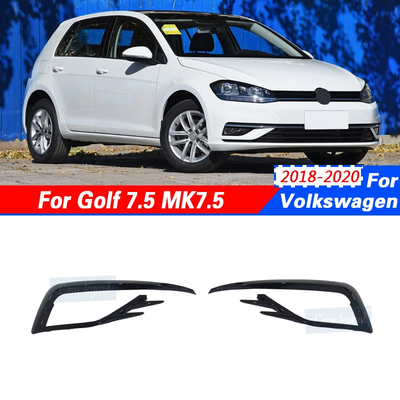 

For Volkswagen Golf 7.5 MK7.5 2018-2020 Front Fog Lamp Cover Trims Bumper Fog Light Grilles Frame Eyebrow Eyelid Sticker Kits