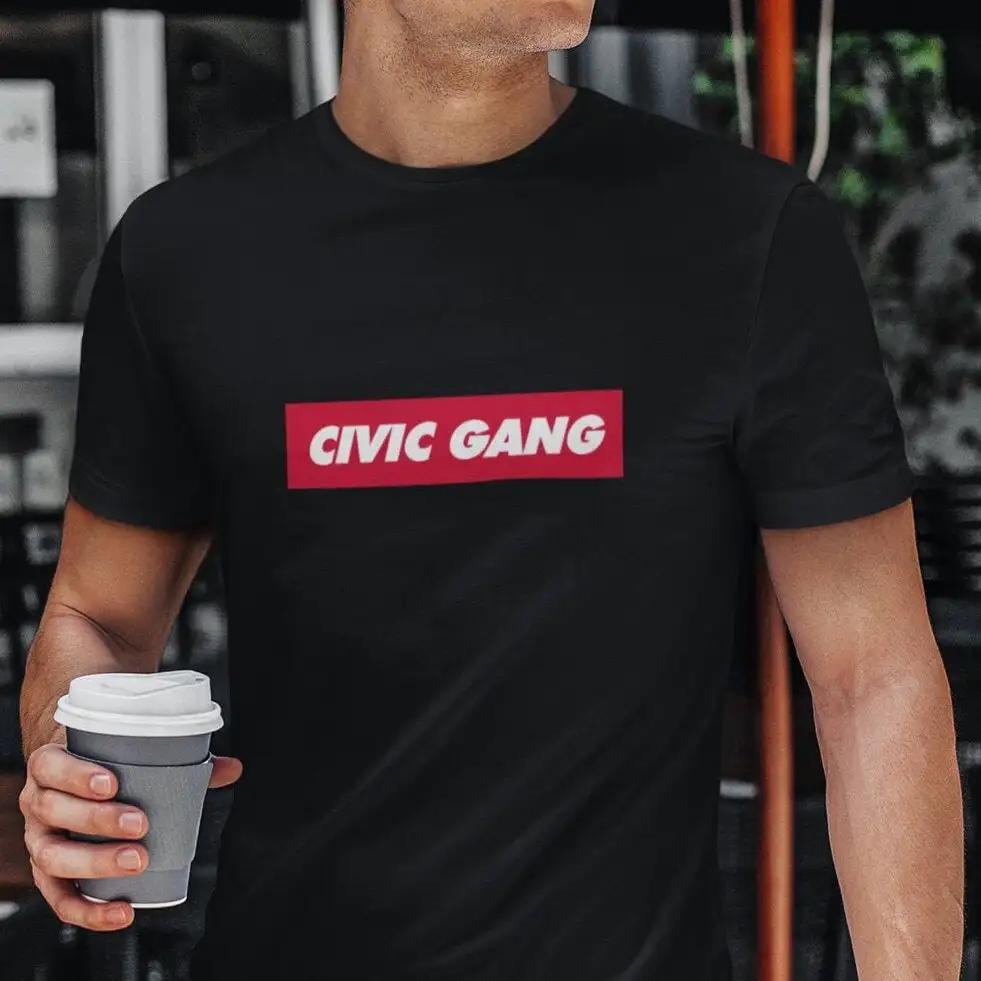 Civic Gang T Shirt Jdm Car Guy Lover Enthusiast S Race Japanese Best For Him Boyfriend