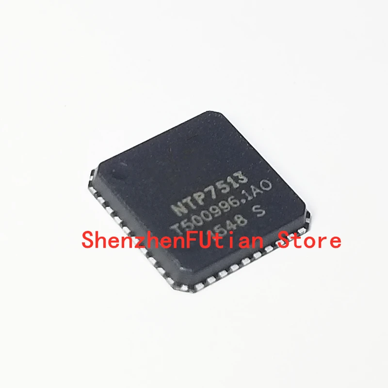 1pcs/lot NTP7513 NTP-7000 NTP-7400L NTP-7100 QFN New original In Stock