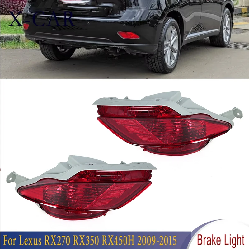 For Lexus RX270 RX350 RX450H 2009-2015 Rear Bumper Reversing Brake Light Tail Warming Signal Reflector Lamp Without Bulb