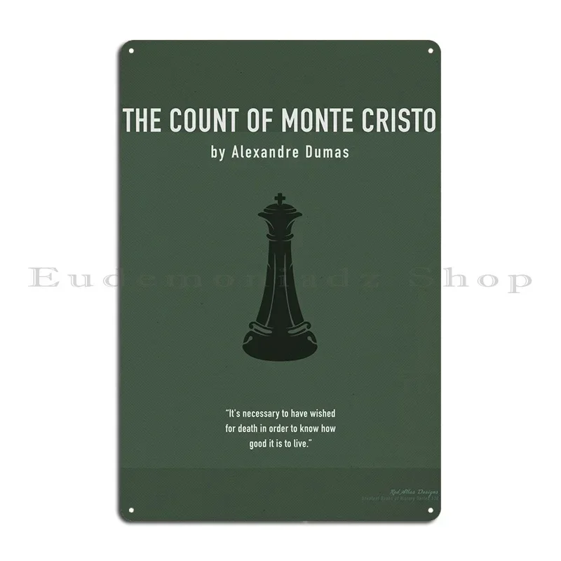 The Count Of Monte Cristo Metal Plaque Painting Garage Wall Pub Personalized Wall Decor Tin Sign Poster