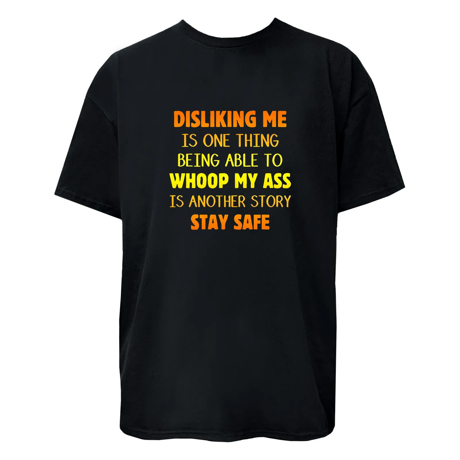 

Disliking Me is One Thing … Funny Quote Graphic T-Shirt / Hoodie / Sweatshirt