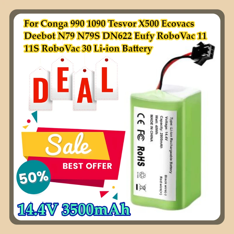 

For Conga 990 1090 Tesvor X500 Ecovacs Deebot N79 N79S DN622 Eufy RoboVac 11 11S RoboVac 30 14.4V 3500mAh Li-ion Battery