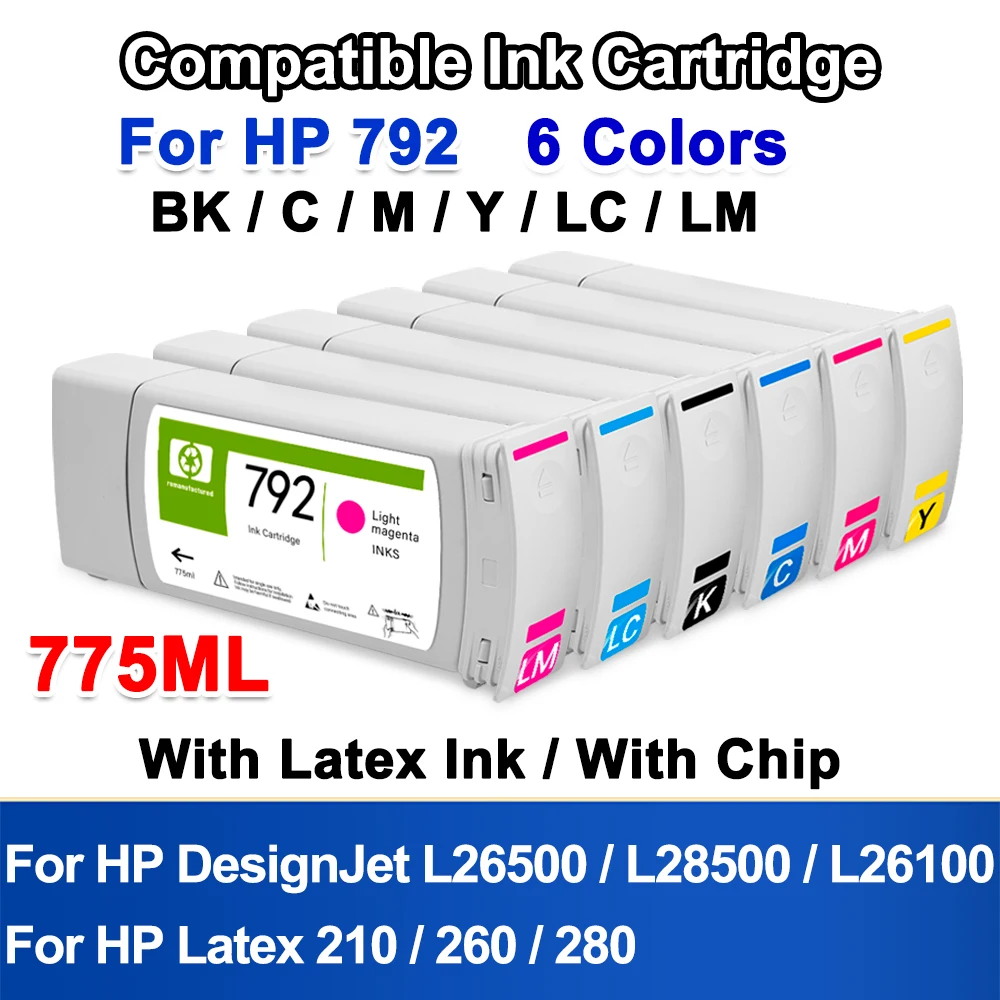 775ML For HP 792 HP792 Ink Cartridge with Latex Ink For HP DesignJet L26100 L26500 L28500 For HP Latex 210 260 280 With Chip