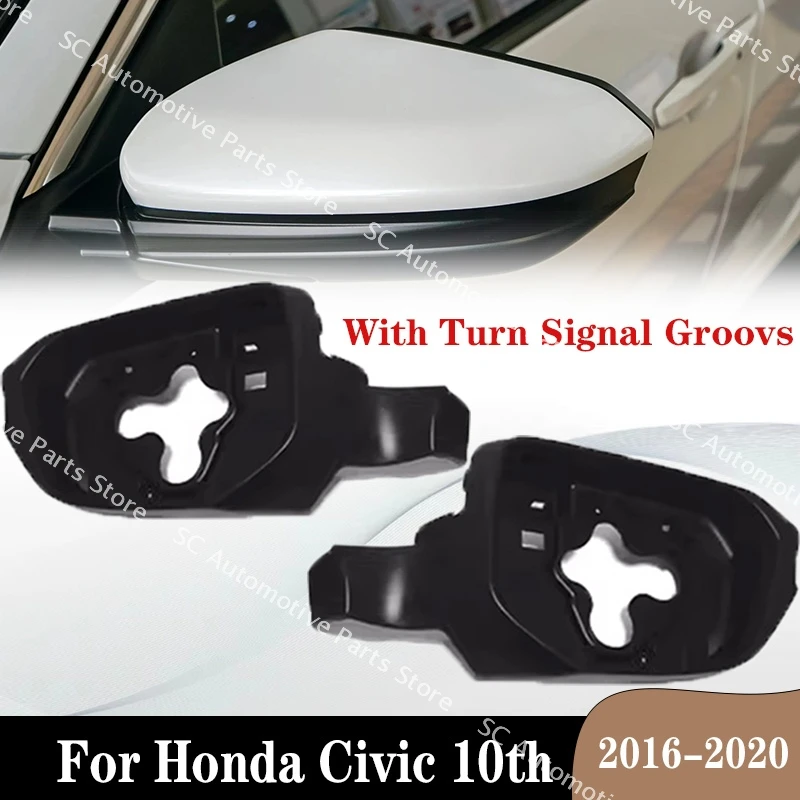 For Honda Civic 10th 2016 2017 2018 2019 2020 Car Accessories Door Wing Mirrors Holder Rearview Mirror Trim Ring Housing Frame