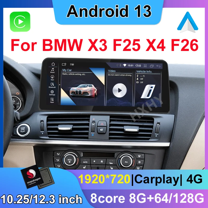 New Snapdragon Android 13 Car DVD Player System Multimedia For BMW X3 F25 X4 F26 2011-2018 EVO Radio GPS Navi Audio Carplay