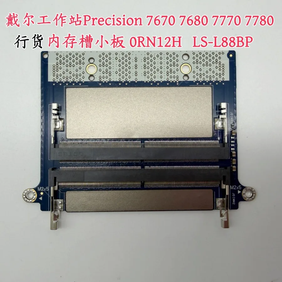 For Dell Precision7670 7680 7770 7780 Licensed Memory Slot Small Board RN12H 0RN12H