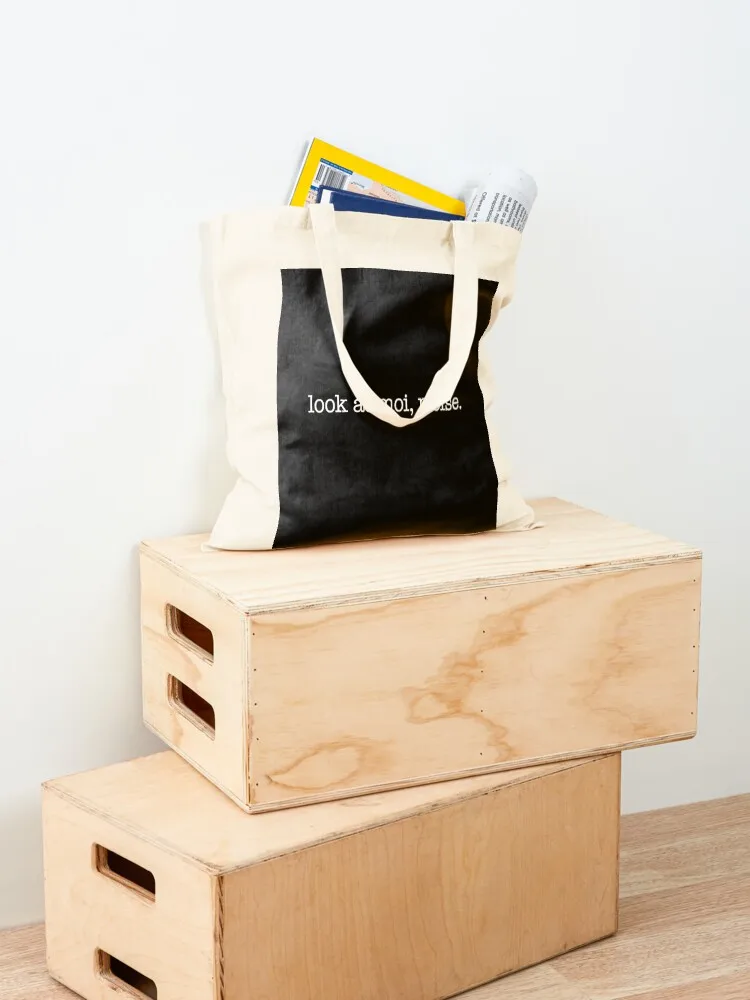 Look at moi, ploise! - white type Tote Bag bag luxury women Canvas bag Handbags women university shopper