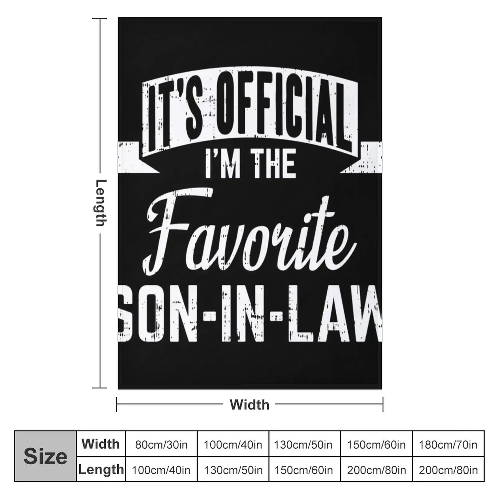 It's Official I'm The Favorite Son in Law Throw Blanket Luxury Thicken bed plaid Single Decoratives Soft Furrys Blankets