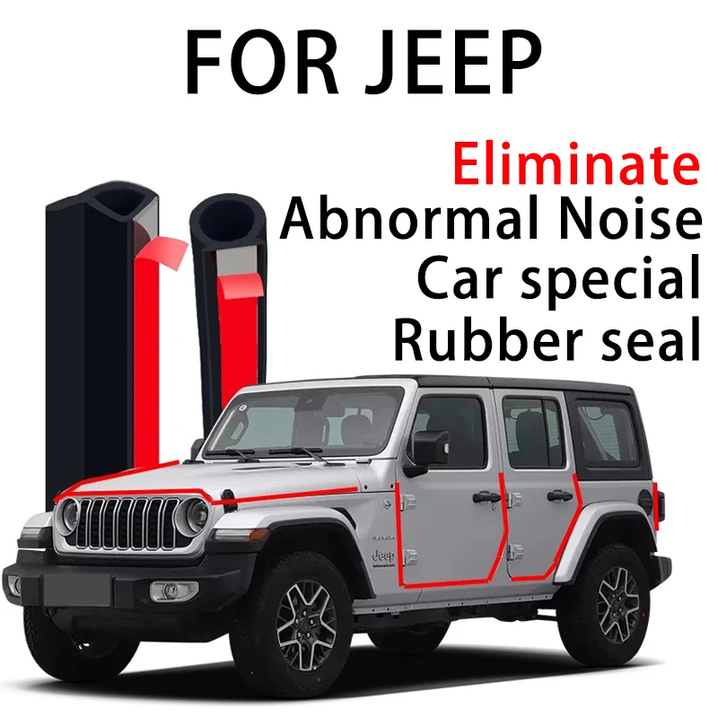 Sealing Strip for JEEP compass wrangler Sahara renegade Gladiator Grand CherokeeSRT Liberty Door Seal Soundproof Kit Accessories