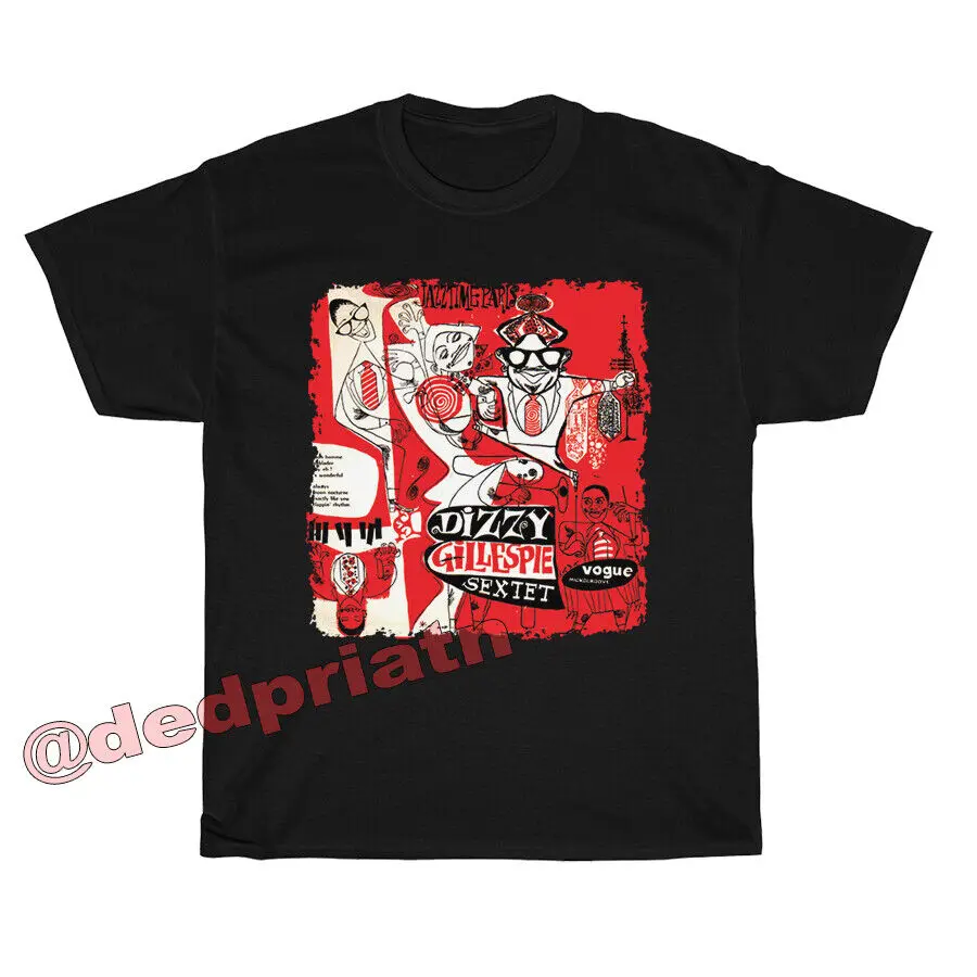 Dizzy Gillespie-джазовая музыкальная футболка с коротким рукавом Размер S M L XL 2XL 3XL 4XL длинный или короткий рукав s