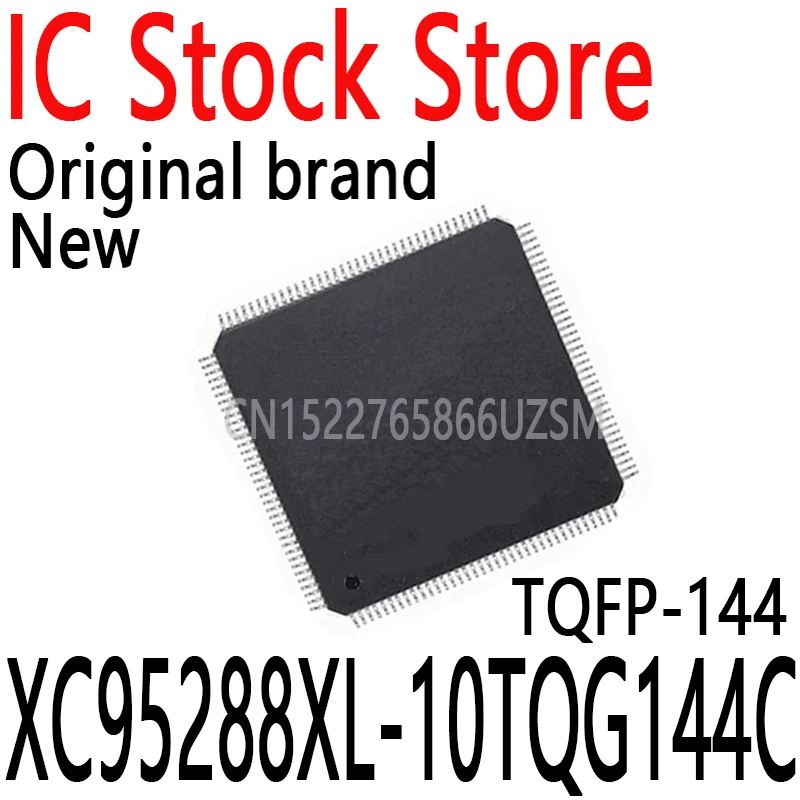 

10PCS/Lot New and Original XC95288XL TQFP-144 In Stock XC95288XL-10TQG144C