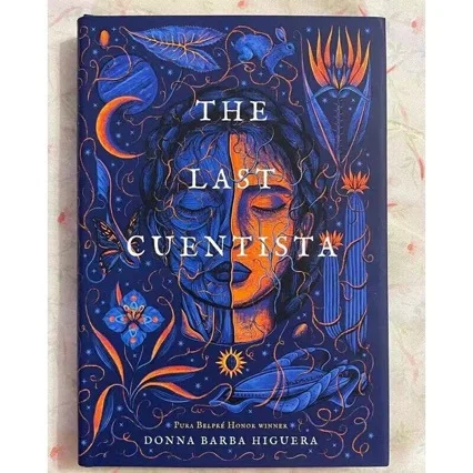 Book of The Last Cuentista: A Sci-Fi Journey Through Time and Culture Cience Fiction