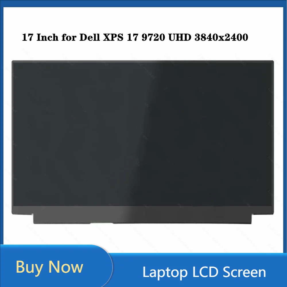 

for Dell XPS 17 9720 17 Inch LCD LED Screen Display IPS Panel UHD 3840x2400 Non-touch