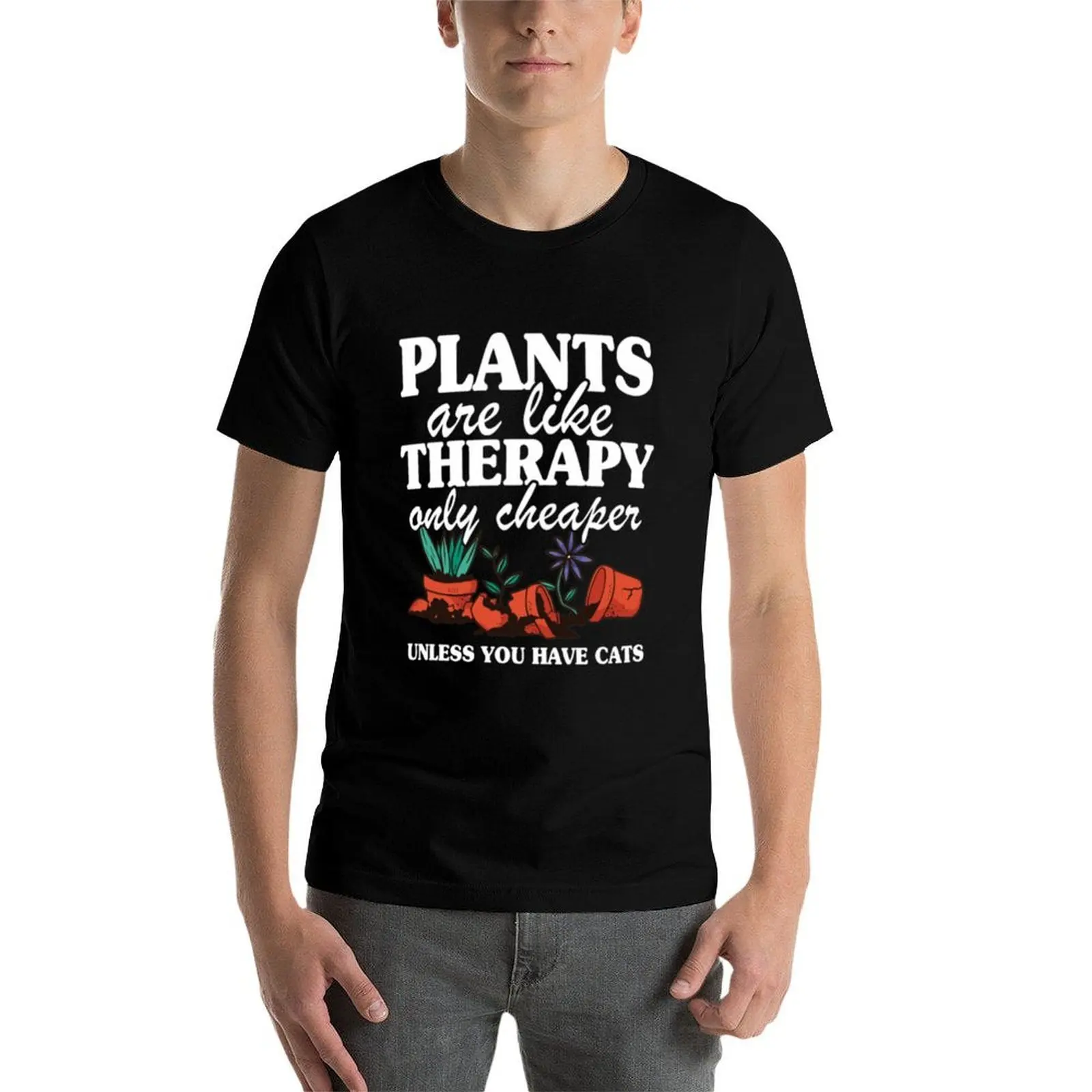 

Therapy Funny Gardening Cat Mom T-Shirt t shirt for man man t shirt heavy cotton T-Shirt