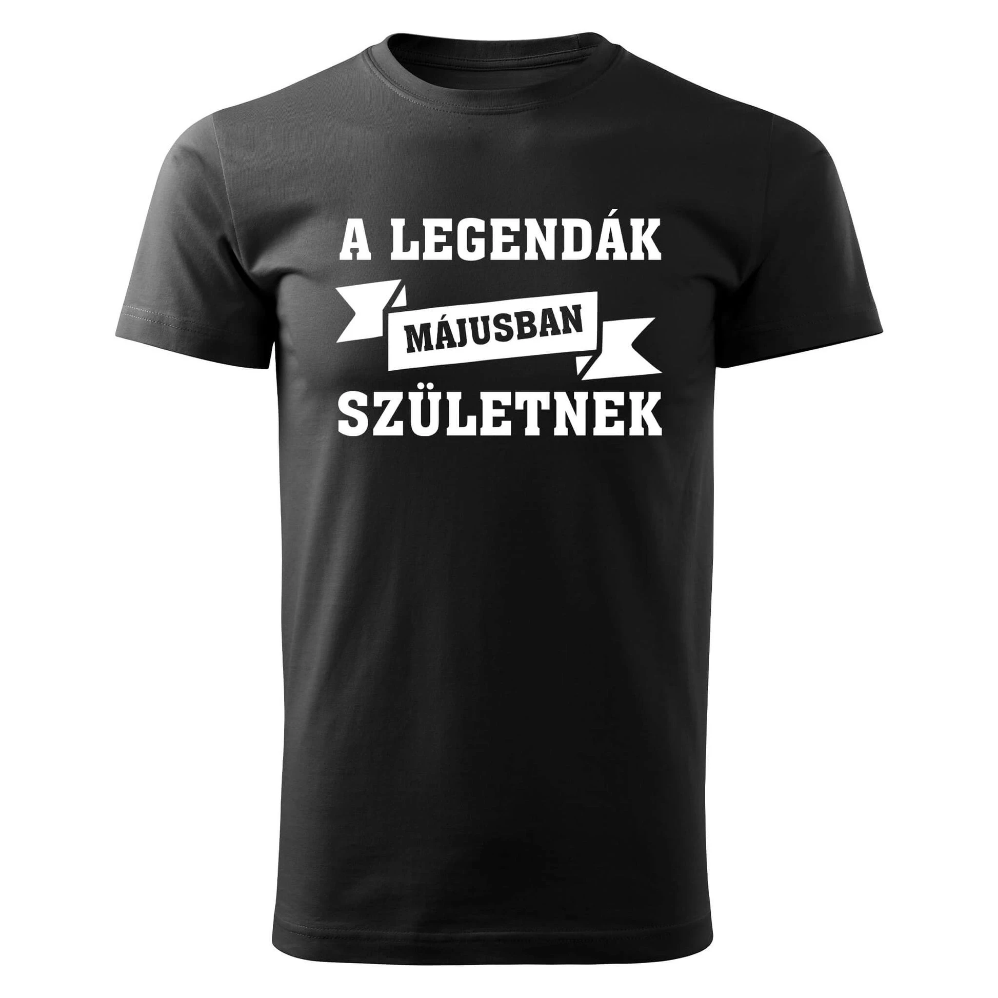 

A Legend Ák Májusban Születnek Graphic Printing Summer Luxury Brand Cotton Men's and Women's T-shirts Short Sleeves Street