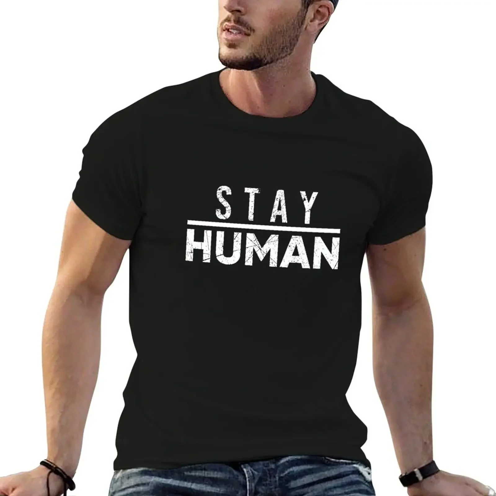 

Stay Human T-Shirt oversizeds Funny t-shirt mens big and tall t shirts