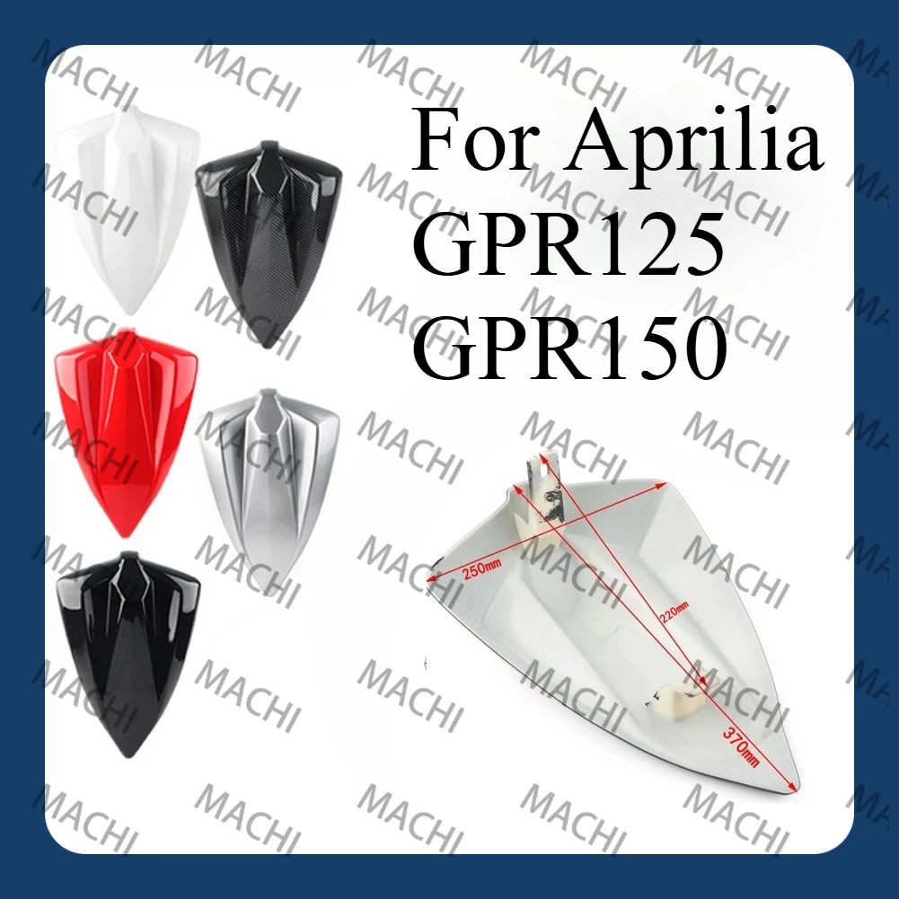 

Motorcycle Full Fairing Kits For Aprilia GPR125 GPR150 GPR 125 / 150 Rear Passenger Cowl Seat Back Cover Fairing Part
