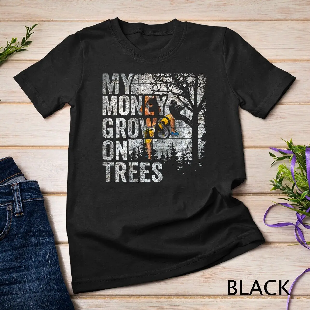 Arborist Mens Tree Climber Vintage My Money Grows On Trees Unisex T-shirt