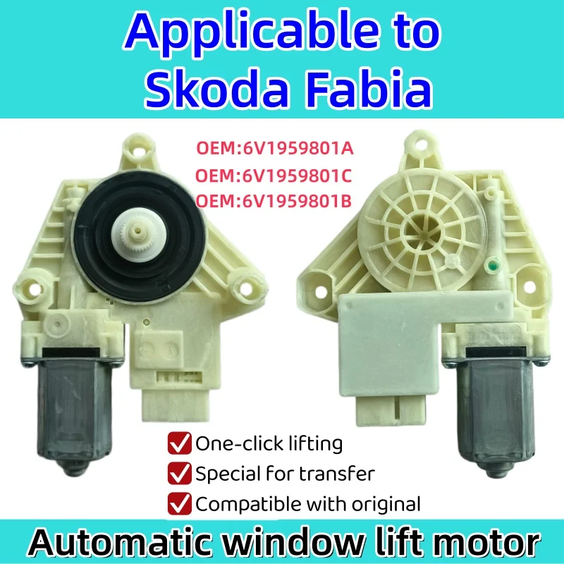 Window lift motor Skoda Fabia Original Equipment Fit for Skoda Vehicles Car Part Accessory OEM: 6V1959801A 6V1959801B 6V1959801C